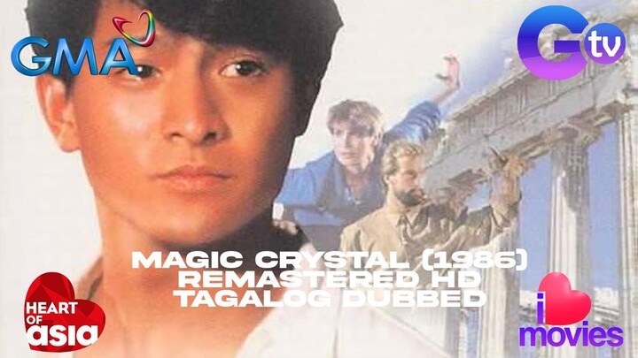 THE MAGIC CRYSTAL (1986) TAGALOG DUBBED FULL MOVIE (GMA 7 VER) HD ANDY LAU, CYNTHIA ROTHROCK