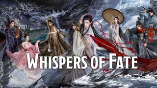 Whisper of Fate (2025) Episode 5 Subtitle Indonesia