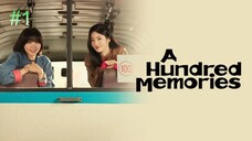Memories of No. 100-S1E1 2025 الترجمة العربية