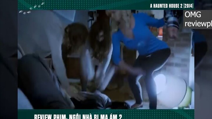 ngôi nhà bị ma ám p4 #omgreviewphim