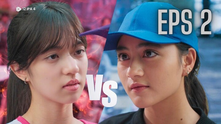 12 IPA 4 Episode 2 - Taruhan yang Menegangkan