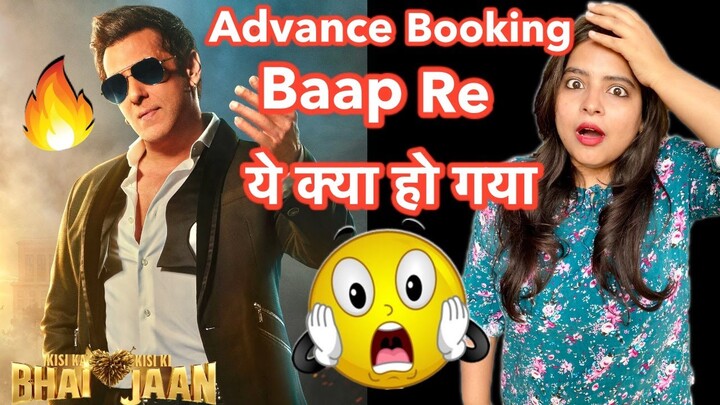 Kisi Ka Bhai Kisi Ki Jaan Advance Booking REACTION | Deeksha Sharma
