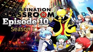 Assassination Classroom S2 Episode 10 Tagalog