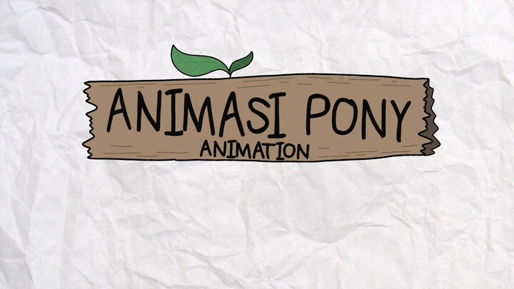 KOMPILASI ANIMASI PONY "PERTEMUAN KEDUA DENGAN TEMAN BARU"