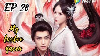 [ENG] EP 20 My Foxfoe Queen