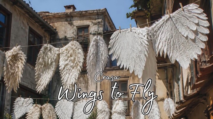 Crasa - Wings to Fly