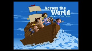 Chhota Bheem Hindi 6.12.                                            Ac Acr A Across The World 6,12