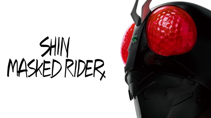 Shin Kamen Rider (2023) ENG SUB