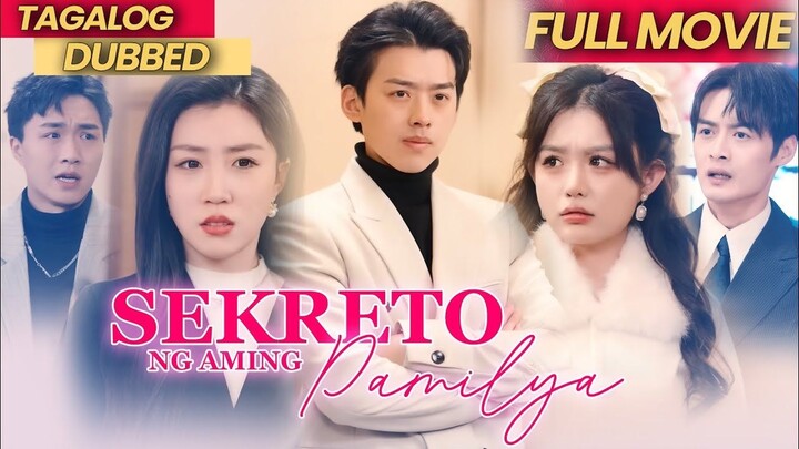 SEKRETO NG AMING PAMILYA [FULL MOVIE TAGALOG DUBBED]