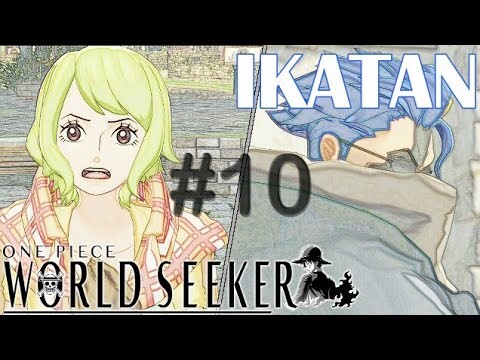 ONEPIECE World Seeker Indonesia | Episose 10 : "Ikatan".
