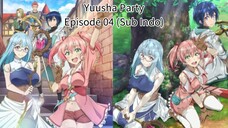 Yuusha Party EP 04