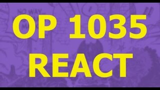 One Piece Chapter 1035 Reaction - Alber The Lunarian