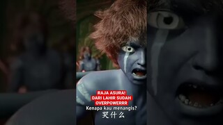 RAJA ASURA!! DARI LAHIR SUDAH OVERPOWERR!! #xixingji #asura