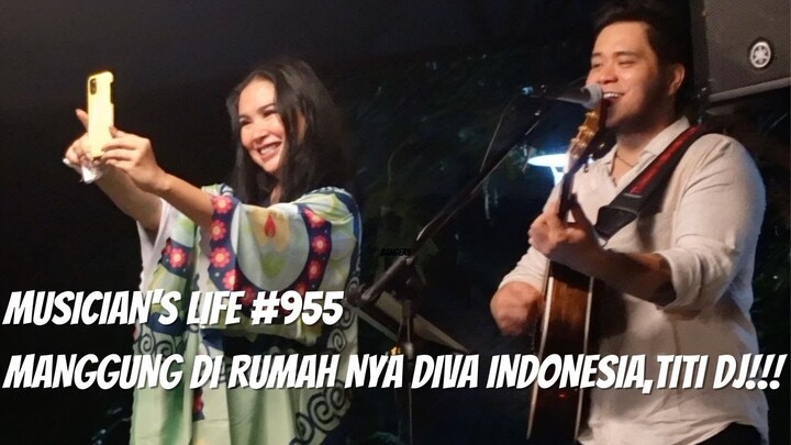 MUSICIAN'S LIFE #955 | DIAJAKIN MANGGUNG DI RUMAHNYA TITI DJ SANG DIVA INDONESIA ‼️ @TITI DJ