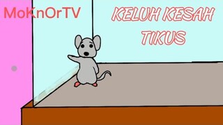 Keluh Kesah Tikus