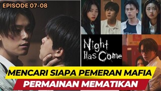 Menemukan Penyamaran Mafia - Episode 07-08