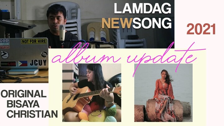 Lamdag | Puno sa Paglaum Album Update | JR Cuyam