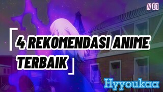 4 Rekomendasi Anime Terbaik