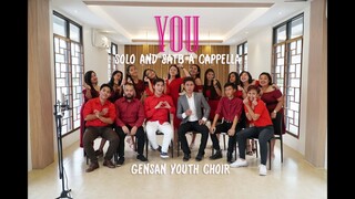 You (Carpenters) - Solo and SATB a cappella by GenSan Youth Choir