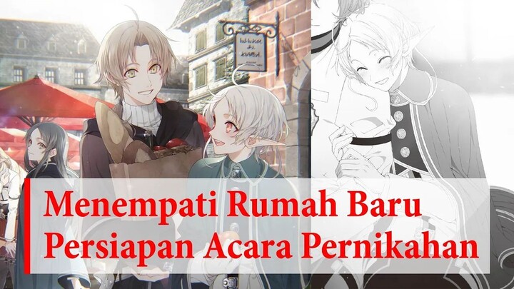 (WN Vol 10 Chapter 3-4) Rumah Baru Sebelum Resepsi Pernikahan  Mushoku Tensei In