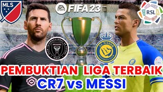 PRA MUSIM AL NASSR vs INTER MIAMI | PEMBUKTIAN LIGA TERBAIK MLS? & RSL? (FIFA23)