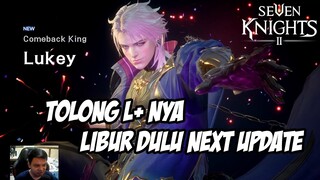 Update Divinity Liberation & Gacha Lukey+ | Seven Knights 2