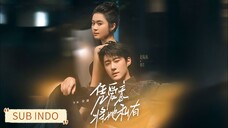 🔥Zhao Zhendong & Zhai Yiying - Keep Her Private by Love《凭爱意将她私有》Sub Indo