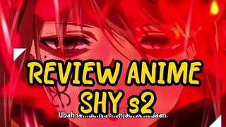 Review anime SHY season 2 ketika Tokyo di selimuti sihir ke gelapan