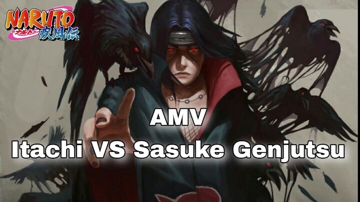 AMV Sasuke VS Itachi Genjutsu
