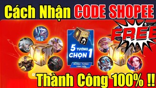 Hướng dẫn cách nhận CODE Shopee thành công 100% trong ngày 20,21/11 - Tặng Nick Liên Quân | Xuân TV