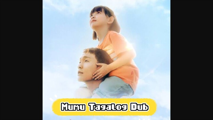 Mumu Tagalog Dub Chinese Drama Full Movie
