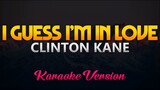 Clinton Kane - I Guess I'm In Love (Karaoke/Instrumental)