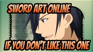 Sword,Art,Online|[Epic]If,you,don't,like,this,one,I,will,never,make,it,again