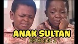 Medan Dubbing "ANAK SULTAN" Episode 3
