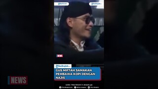 Gus Miftah Samakan Pembawa Kopi dengan Najis, Diduga di Acara yang Sama Hina Penjual Es Teh