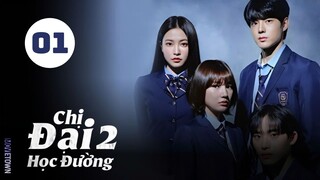 Tập 1| Chị Đại Học Đường (Phần 2) - Bitch x Rich (Season 2) (Jang Deok Su, Jang Sung Yoon,...).
