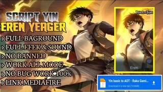 Script Skin Yin Attack On Titan No Password | Full Effect & Voice | Update Patch Terbaru 2024 | MLBB