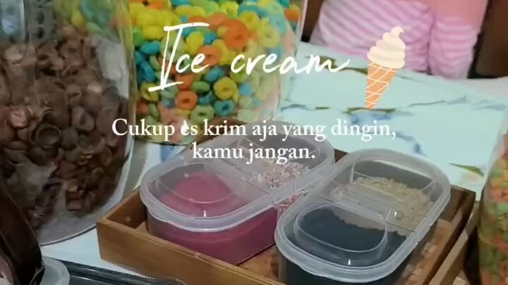 Es Krim aja yg dingin kamu jangan