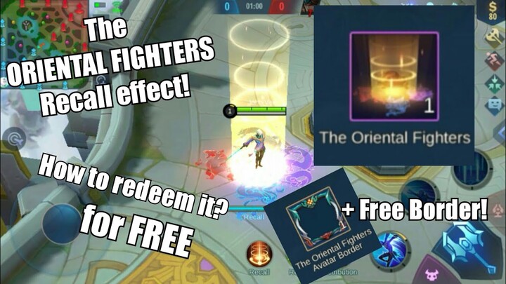 MOBILE LEGENDS: How to get The Oriental Fighters recall effect for FREE!