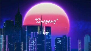 Sinayang by LILY