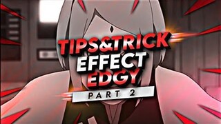 TIPS & TRICK EFFECT EDGY ALIGHT MOTION | TUTORIAL ANDROID #PART2