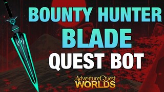 =AQW= Bounty Hunter Blade Pet - Time is Money Quest Bot | Grimoire 3.8+