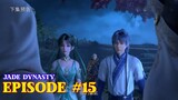 Jade Dynasty Episode 15 Spoiler - Siluman Rubah Ekor 3