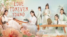 🇨🇳 ❤️ Youth Forever (2023) EP.24 (LFY)