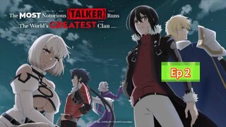 The most Notorious talker Runs the worlds greatest clan season 1 episode 2 hindi