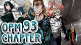 Kalbo nauna ng pumasok! | King bumuo ng pinakamalakas na grupo | One Punch Man Chapter 93