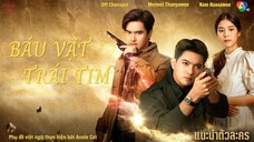 BÁU VẬT TRÁI TIM | Fah Phayap | EP02 (FULL HD)