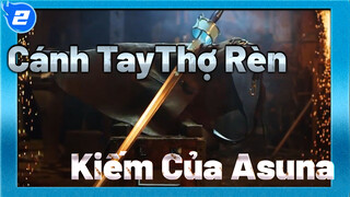 Cánh TayThợ Rèn
Kiếm Của Asuna_2