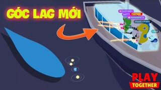 (Play Together) GÓC LAG MỚI nhiều cá Hiếm | Tứ Hoàng lên liên tiếp