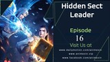 Hidden Sect Leader Episode 16 Sub Indo